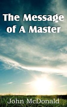 portada the message of a master (en Inglés)