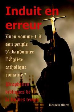 portada Induit En Erreur: Dieu Somme-T-Il Son Peuple D (en Francés)