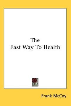 portada the fast way to health (en Inglés)
