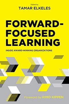 portada Forward-Focused Learning: Inside Award-Winning Organizations 
