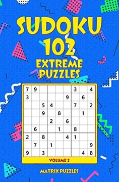 portada Sudoku 102 Extreme Puzzles (102 Sudoku 9x9 Puzzles: Extreme) (en Inglés)