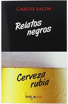portada Relatos Negros, Cerveza Rubia