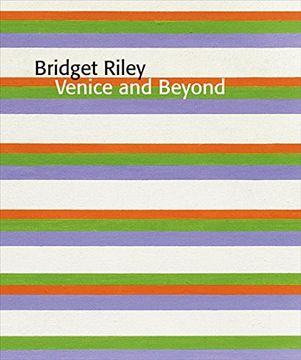 portada Bridget Riley: Venice and Beyond
