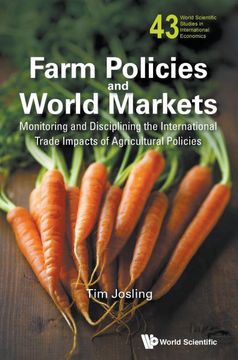 portada Farm Policies and World Markets (en Inglés)