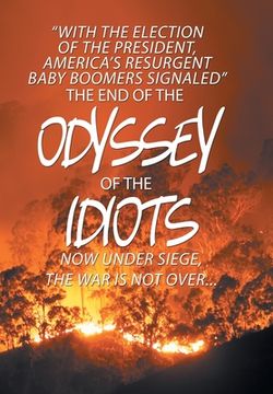 portada The End of the Odyssey of the Idiots (in English)