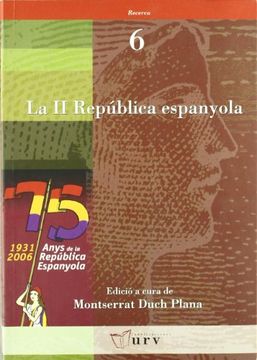 portada La II República espanyola: Perspectives interdisciplinàries en el seu 75è aniversari (Recerca)