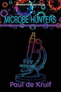 portada Microbe Hunters (libro en Inglés)