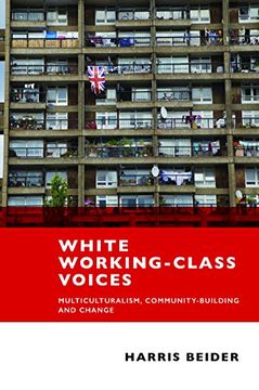 portada White Working-Class Voices: Multiculturalism, Community-Building and Change (en Inglés)