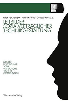 portada Leitbilder Sozialverträglicher Technikgestaltung: Ergebnisbericht des Projektträgers zum Nrw-Landesprogramm „Mensch und Technik ― Sozialverträgliche. Hauptreihe) (in German)