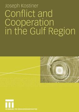 portada conflict and cooperation in the gulf region