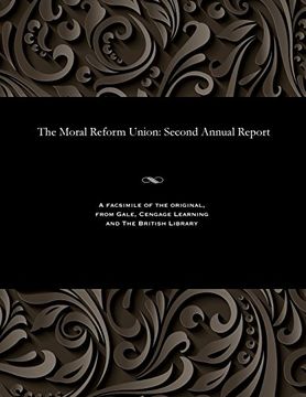 portada The Moral Reform Union: Second Annual Report
