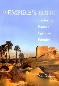 portada At Empire's Edge: Exploring Rome's Egyptian Frontier (en Inglés)