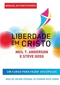 portada Liberdade en Cristo: Curso de Discipulado - Manual do Participante (en Portugués)