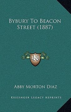 portada bybury to beacon street (1887) (en Inglés)