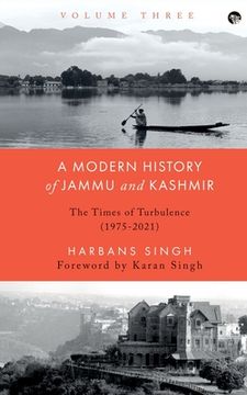 portada A Modern History of Jammu and Kashmir, Volume Three (en Inglés)