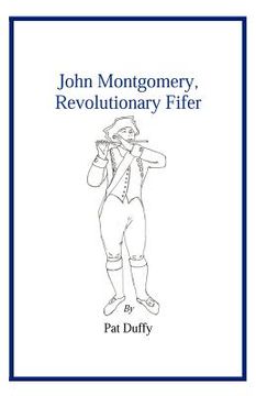 portada john montgomery, revolutionary fifer