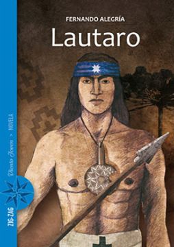 portada Lautaro, Joven Libertador de Arauco (in Spanish)