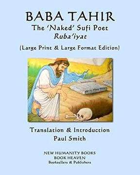 portada Baba Tahir the ‘Naked’ Sufi Poet. Ruba’Iyat: 
