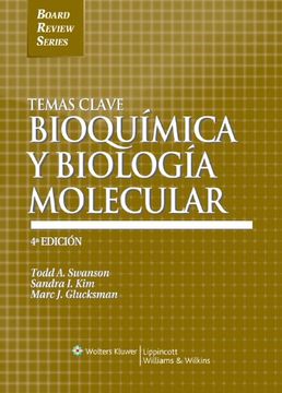 temas clave,bioquimica y biologia molecular