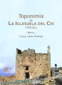 portada Toponimia de La Iglesuela del Cid (Teruel)