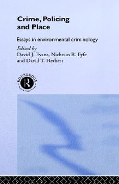 portada crime, policing and place: essays in environmental criminology (en Inglés)