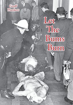 portada Let The Bums Burn: Australia's deadliest building fire and the Salvation Army tragedies