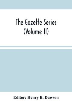 portada The Gazette Series (Volume Ii) (en Inglés)