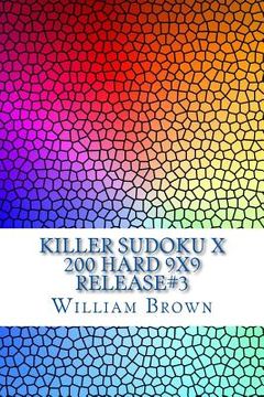 portada Killer Sudoku X - 200 HARD 9x9 release#3 (in English)