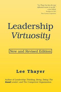 portada Leadership Virtuosity: New and Revised Edition (en Inglés)