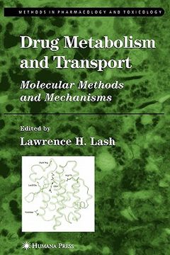portada drug metabolism and transport: molecular methods and mechanisms (en Inglés)