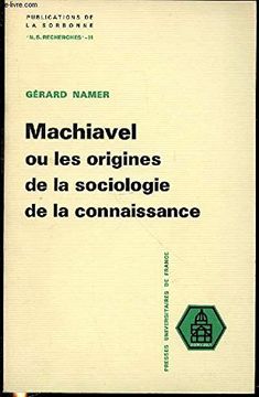 portada Machiavel ou les Origines de la Sociologie de la Connaissance