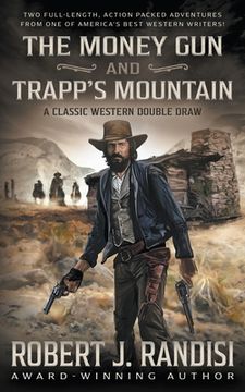 portada The Money Gun and Trapp's Mountain (in English)