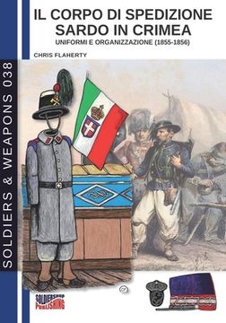 portada Il corpo di spedizione sardo in Crimea: Uniformi e organizzazione (1855-1856) (en Italiano)