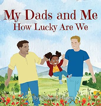 portada My Dads and me: How Lucky are we (en Inglés)