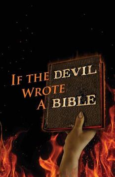 portada If the Devil Wrote a Bible (en Inglés)