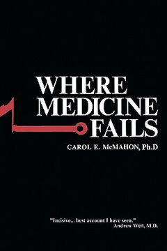 portada where medicine fails (en Inglés)