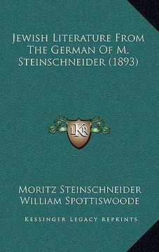 portada jewish literature from the german of m. steinschneider (1893) (en Inglés)