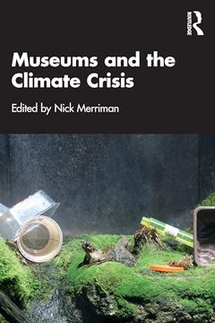 portada Museums and the Climate Crisis (en Inglés)