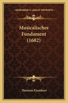 portada Musicalisches Fundament (1682) (en Alemán)