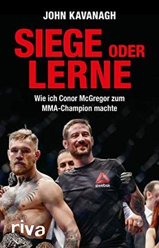 portada Siege Oder Lerne: Wie ich Conor Mcgregor zum Mma-Champion Machte (en Alemán)