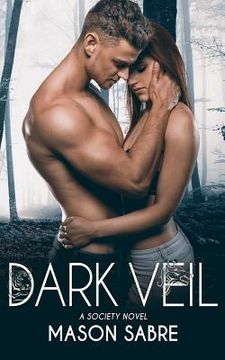 portada Dark Veil: Society Series (en Inglés)
