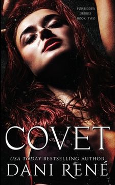portada Covet: A Dark Second Chance Romance