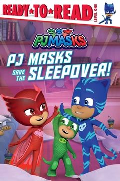 portada Pj Masks Save the Sleepover! Ready-To-Read Level 1 (en Inglés)