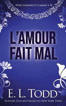portada L'Amour Fait Mal (in French)