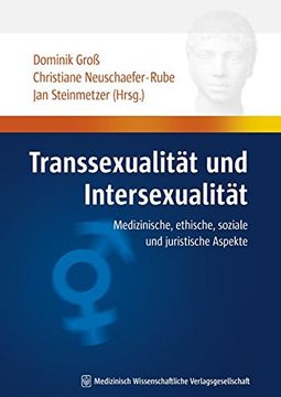 portada Transsexualität und Intersexualität: Medizinische, Ethische, Soziale und Juristische Aspekte. Humandiskurs (en Alemán)