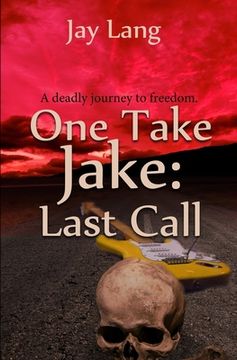 portada One Take Jake: Last Call (in English)