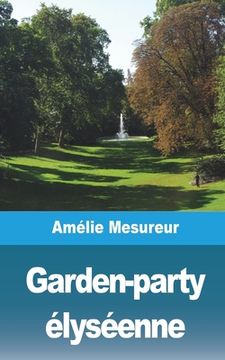 portada Garden-party élyséenne (en Francés)