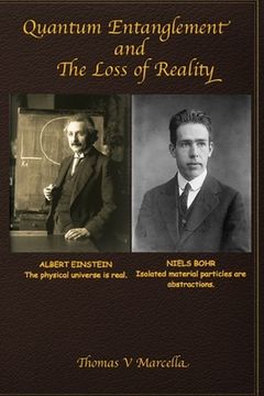 portada Quantum Entanglement and The Loss of Reality (en Inglés)