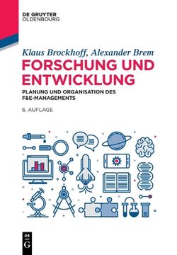 portada Forschung und Entwicklung: Planung und Organisation des f&e Managements (German Edition) (de Gruyter Studium) [Soft Cover ] (en Alemán)