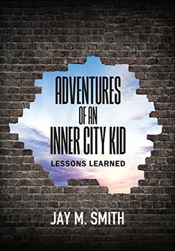 portada Adventures of an Inner City Kid: Lessons Learned 